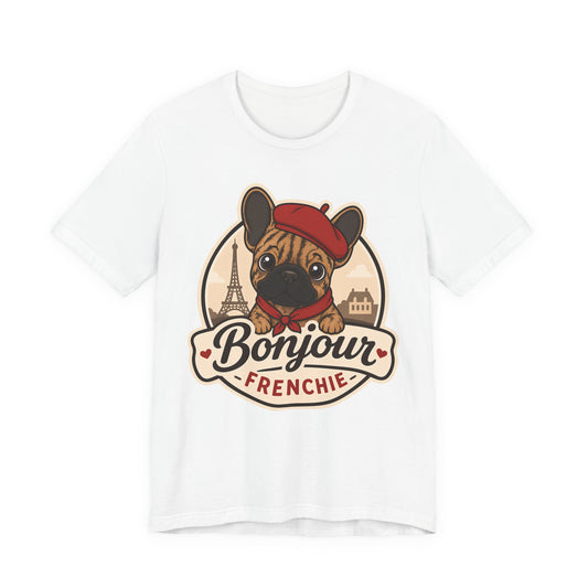French Bulldog Shirt (Brindle), Pup in a Paris Beret, Mom Dad Gift, Bonjour Frenchie